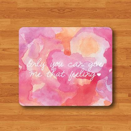Beatiful PINK QUOTE Mouse Pad Only ..